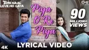 Piya O Re Piya Lyrics