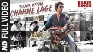 Tujhe Kitna Chahne Lage Lyrics