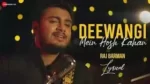 Deewangi Mein Hosh Kahan