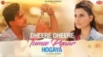 Dheere Dheere Tumse Pyaar Hogaya