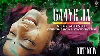 Gaaye Ja Lyrics