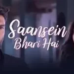 Saansein Bhari Hai Lyrics