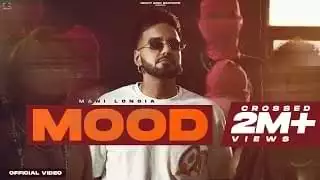 Mood Lyrics In Hindi & English – Mani Longia