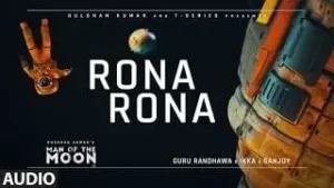 Rona Rona Song Lyrics