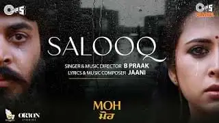 Salooq Lyrics In Hindi & English – B Praak (MOH)