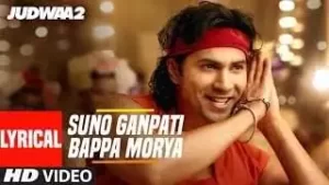 Suno Ganpati Bappa Morya Song Lyrics