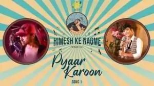 Pyarr Karoon Song Lyrics