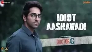 Idiot Aashawadi Song Lyrics