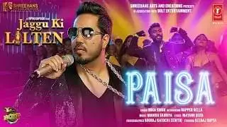 पैसा Paisa Lyrics In Hindi – Mika Singh