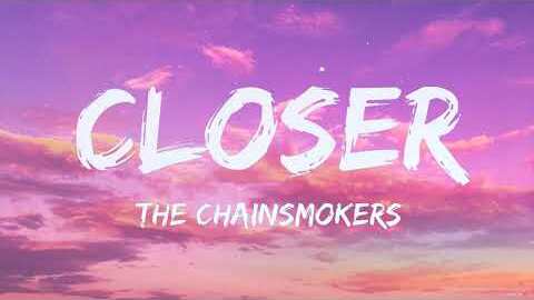 Closer Lyrics – The Chainsmokers & Halsey