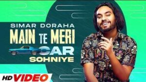 Main Te Meri Car Sohniye Song Lyrics