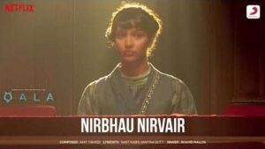 Nirbhau Nirvair Song Lyrics
