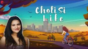 Choti Si Life Song Lyrics