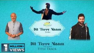 Dil Terre Naam Song Lyrics