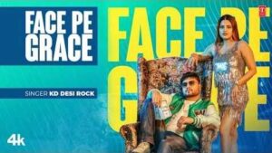Face Pe Grace Song Lyrics
