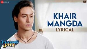 Khair Mangda Song Lyrics
