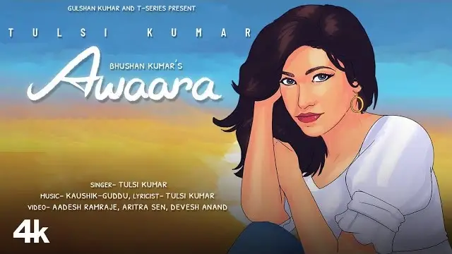 आवारा Awaara Lyrics – Tulsi Kumar