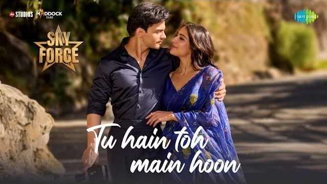 Tu Hain Toh Main Hoon Song