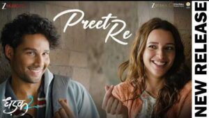 Preet Re Song Lyrics